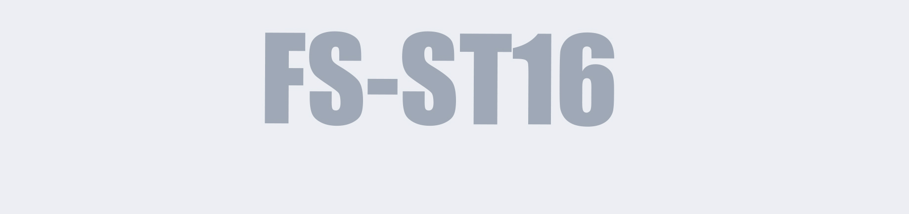 FS-ST16